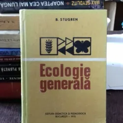 ECOLOGIE GENERALA - B. STUGREN
