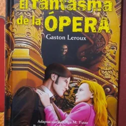 El fantasma de la Opera (Fantoma de la Opera - carte in limba spaniola )