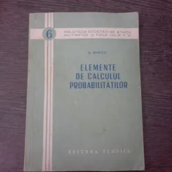 ELEMENTE DE CALCULUL PROBABILITATILOR - G. MIHOC