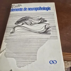 Elemente de neuropsihologie - Mihai I. Botez, Sen Alexandru
