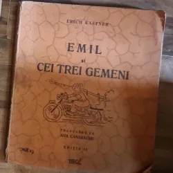Emil si cei trei gemeni - Erich Kastner Editia a II-a
