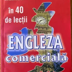Engleza comerciala in 40 de lectii - Michel Marcheteau