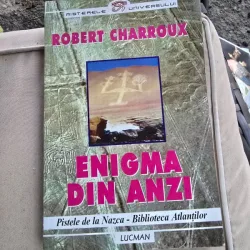 Enigma din Anzi - Robert Charroux