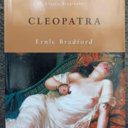 Ernle Bradford - Cleopatra