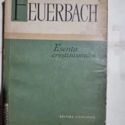 ESENTA CRESTINISMULUI - FEUERBACH