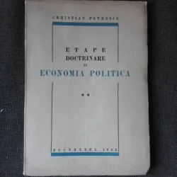 Etape doctrinare in Economia politica - Christian Petrescu  vol.II