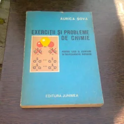EXERCITII SI PROBLEME DE CHIMIE - AURICA SOVA