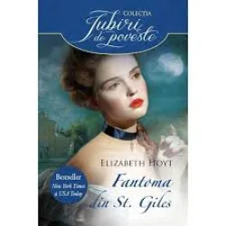 FANTOMA DIN ST. GILES - ELIZABETH HOYT