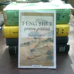 Feng shui pentru gradina - Richard Webster