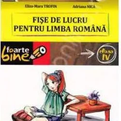 Fise de Lucru oentur Limba Romana Clasa a IV-a