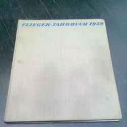 FLIEGER JAHRBUCH, 1959   (CARTE IN LIMBA GERMANA)