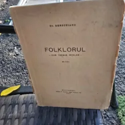 FOLKLORUL-CUM TREBUIE INTELES-OV. DENSUSIANU