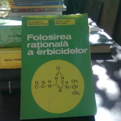 Folosirea rationala a erbicidelor - Ion Ceausescu