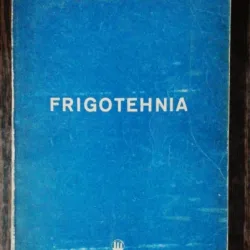 FRIGOTEHNIA - MINISTERUL INDUSTRIEI ALIMENTARE