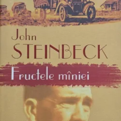 Fructele miniei - John Steinbeck