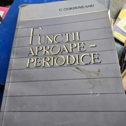 Functii aproape periodice - C. Corduneanu