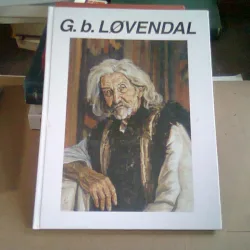 GEORGE BARON LOVENDAL (1897-1964)