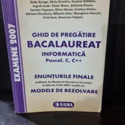 Ghid de pregatire Bacalaureat Informatica Pascal C, C++