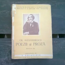 GR. ALEXANDRESCU. POEZII SI PROZA COMENTATE DE V. GHIACIOIU