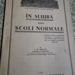 I. G. Bratu - In slujba unei scoli normale