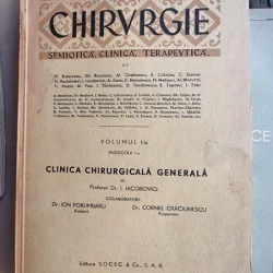 I. Iacobovici - Chirurgie Semiotica, Clinica, Terapeutica Vol. I Fascicola I Clinica Chirurgicala Generala