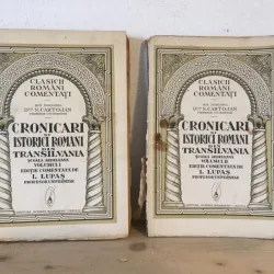 I. Lupas - Cronicari si Istorici Romani din Transilvania - Scoala Ardeleana - Vol I si II