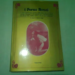 I PORNO NONNI - ALBERTO RIGHI  (TEXT IN LIMBA ITALIANA)