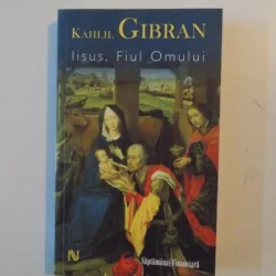 IISUS,FIUL OMULUI DE KAHLIL GIBRAN 2008