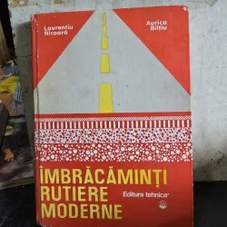Imbracaminti rutiere moderne - Laurentiu Nicoara