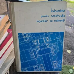 INDRUMATOR PENTRU CONSTRUCTIA LAGARELOR CU RULMENTI