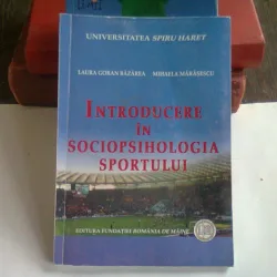 INTRODUCERE IN SOCIOPSIHOLOGIA SPORTULUI - LAURA GORAN BAZAREA