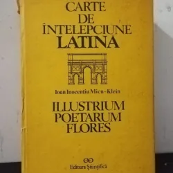 Ioan Inocentiu Micu - Klein - Carte de Intelepciune Latina
