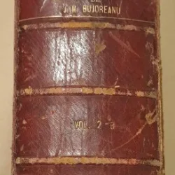 Ioan M. Bujoreanu - Appendice la Collectiunea de Legiuirile Romaniei vechi si nuoi (vol II si III)