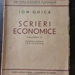 Scrieri Economice volumul II - Ion Ghica