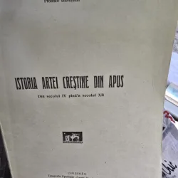 ISTORIA ARTEI CRESTINE DIN APUS - P. CONSTANTINESCU IASI