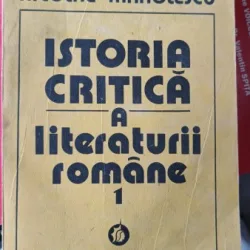 Istoria Critica a Literaturii Romane - Nicolae Manolescu