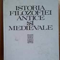 ISTORIA FILOZOFIEI ANTICE SI MEDIEVALE - ERNEST STERE
