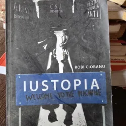 Iustopia - Robi Ciobanu
