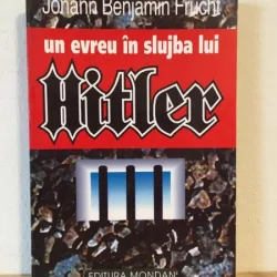 Johann Benjamin Frucht - Un Evreu in Slujba lui Hitler