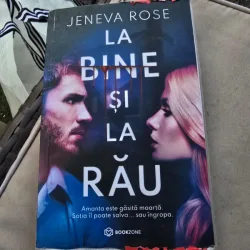 La bine si la rau - Jeneva Rose