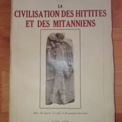 LA CIVILISATION DES HITTITES ET DES MITANNIENS-D' G.CONTENAU