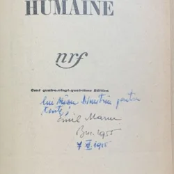 La condition humaine (Conditia umana- carte in franceza) - Andre Malraux - dedicatie Emil Manu, critic literar