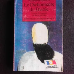 La dictionnaire du Diable - Ambrose Bierce  (carte in limba franceza)