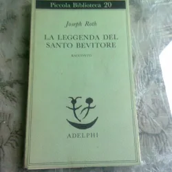 LA LEGGENDA DEL SANTO BEVITORE - JOSEPH ROTH  (CARTE IN LIMBA ITALIANA)