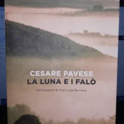 La luna e i falo - Cesare Pavese