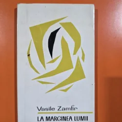 La marginea lumii - Vasile Zamfir