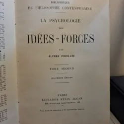 La psychologie des idées-forces (tome second) - Alfred Fouillée