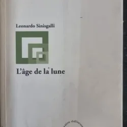 Lage de la Lune - Leonardo Sinisgalli