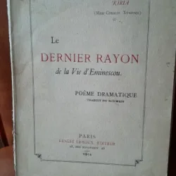 Le dernier rayon de la vie d'Eminescou, poeme dramatique