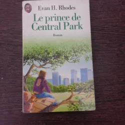 Le Prince de Central Park - Evan H. Rhodes  (carte in limba franceza)